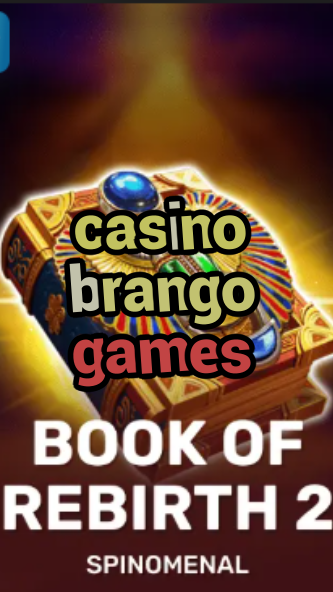 casino brango games-trdjkmsxjksdss.com